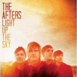 The Afters : Light Up the Sky